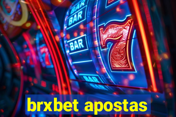 brxbet apostas